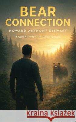 Bear Connection Howard Stewart 9781807026684 Audiobook Publishing Services - książka