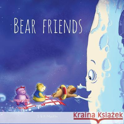 Bear Friends Stuart Macklin Kate Macklin Yoko Matsuoka 9780986276958 Little Fruit Tree - książka
