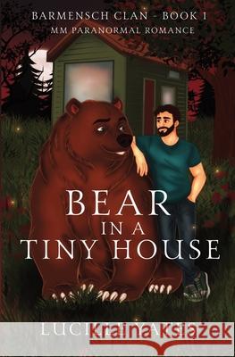 Bear in a Tiny House Yates 9781961142077 Kitty Hex Press - książka