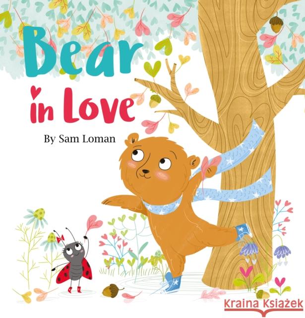 Bear in Love Sam Loman 9781605375229 Clavis - książka