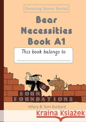 BEAR NECESSITIES  9781905174249 HILARY BURKARD - książka