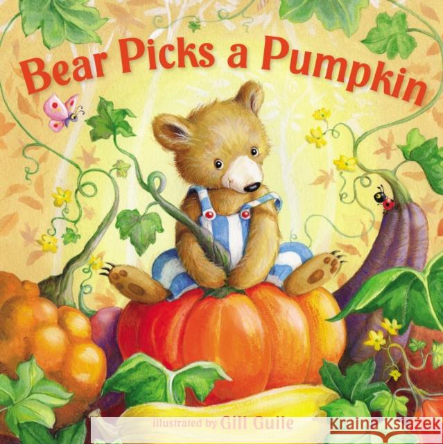 Bear Picks a Pumpkin Gill Guile 9780310766216 Zonderkidz - książka
