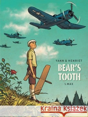 Bear's Tooth 1 - Max Yann 9781849183321 Cinebook Ltd - książka