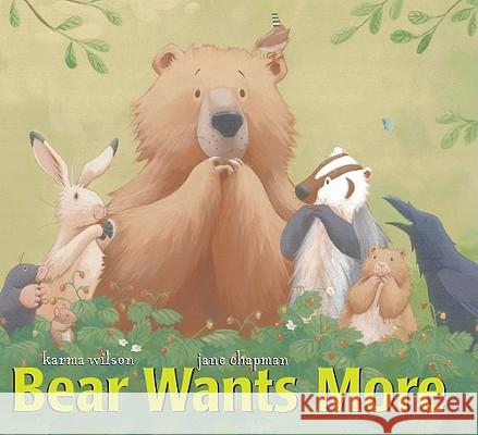 Bear Wants More Jane Chapman 9781416949220 Little Simon - książka