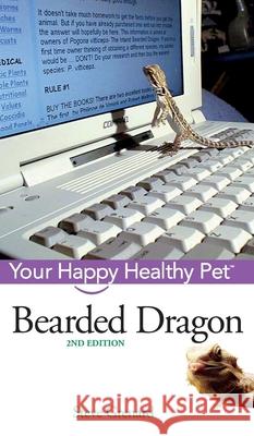 Bearded Dragon: Your Happy Healthy Pet Steve Grenard 9781630260231 Howell Books - książka