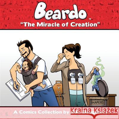 Beardo: The Miracle Of Creation Dougherty, Dan 9781939888495 Comicmix LLC - książka