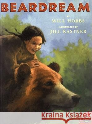 Beardream Will Hobbs Jill Kastner 9780689835360 Aladdin Paperbacks - książka