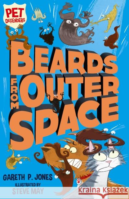 Beards from Outer Space Gareth P. Jones 9781847157850 Pet Defenders - książka