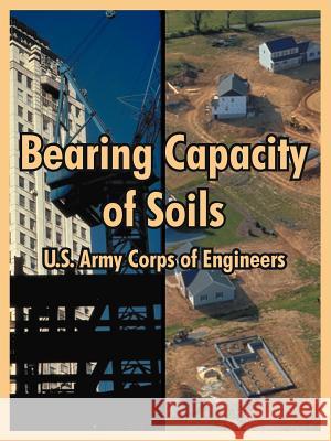 Bearing Capacity of Soils U S Army Corps of Engineers 9781410218377 University Press of the Pacific - książka