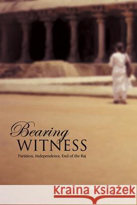 Bearing Witness: Partition, Independence, End of the Raj Kamra, Sukeshi 9781552380413 University of Calgary Press - książka
