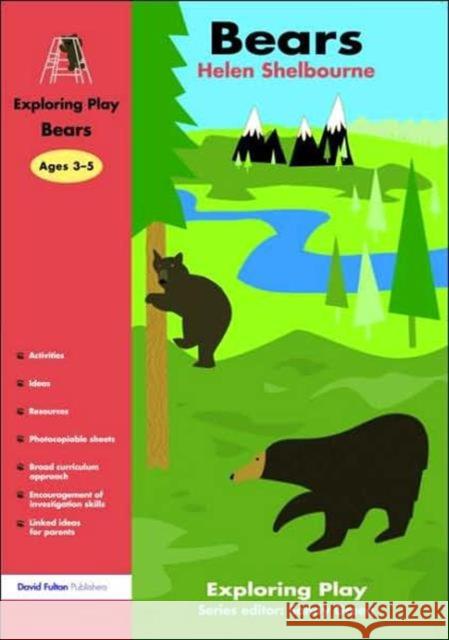 Bears Helen Shelbourne 9781843122944 TAYLOR & FRANCIS LTD - książka