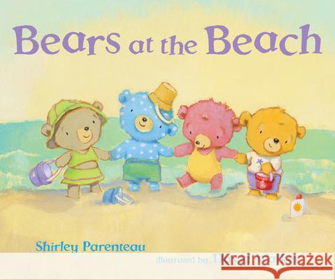 Bears at the Beach Shirley Parenteau David Walker 9781536208382 Candlewick Press (MA) - książka