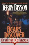 Bears Discover Fire and Other Stories Terry Bisson 9780312890353 Orb Books