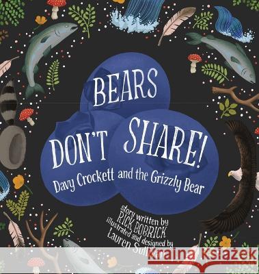 Bears Don\'t Share Rick Bobrick Lauren Sullivan 9781637773499 Red Penguin Books - książka