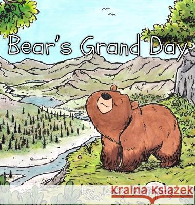 Bear's Grand Day Joey Orion 9781087858517 Joseph Murphy - książka
