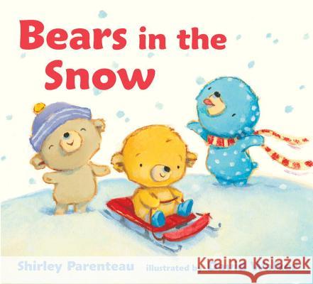 Bears in the Snow Shirley Parenteau David Walker 9780763695217 Candlewick Press (MA) - książka