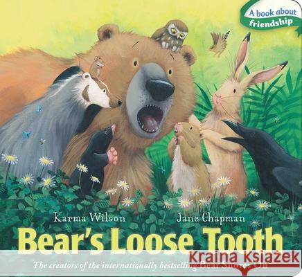 Bear's Loose Tooth Karma Wilson Jane Chapman 9781416958550 Margaret K. McElderry Books - książka