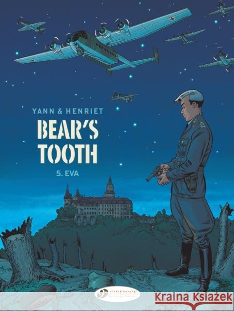 Bear's Tooth Vol. 5: Eva Yann 9781800440876 Cinebook Ltd - książka