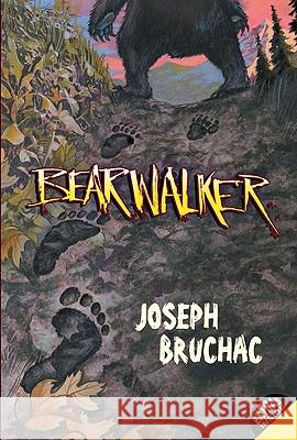 Bearwalker Joseph Bruchac Sally Wern Comport 9780061123153 HarperCollins - książka