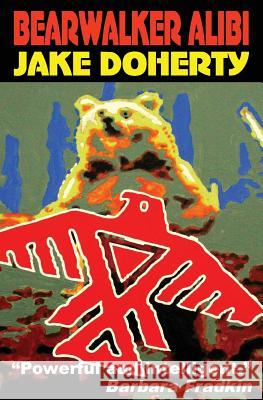 Bearwalker Alibi Jake Doherty 9781927114810 Carrick Publishing - książka