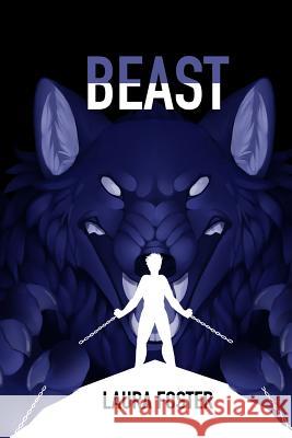 Beast Laura Foster 9781916081406 Laura Foster - książka