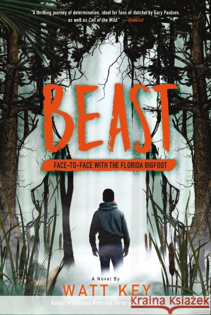 Beast: Face-To-Face with the Florida Bigfoot Watt Key 9780374313678 Square Fish - książka