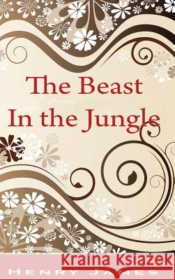 Beast in the Jungle Henry James 9781609422738 Lits - książka