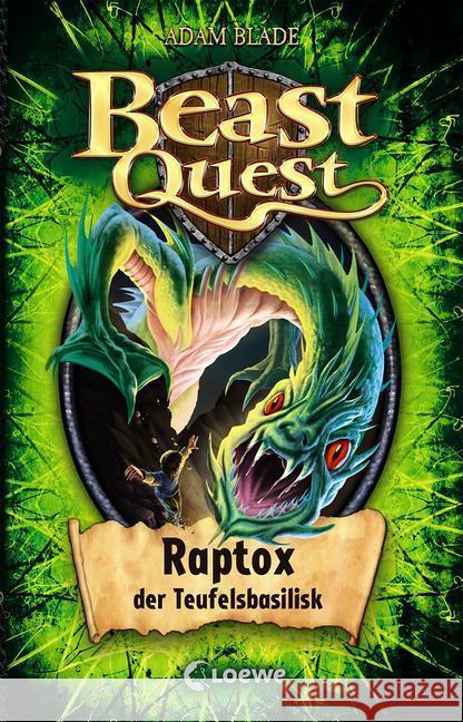 Beast Quest - Raptox, der Teufelsbasilisk Blade, Adam 9783785581353 Loewe Verlag - książka