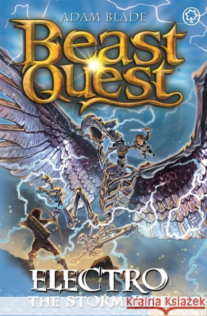 Beast Quest: Electro the Storm Bird: Series 24 Book 1 Adam Blade 9781408357743 Hachette Children's Group - książka