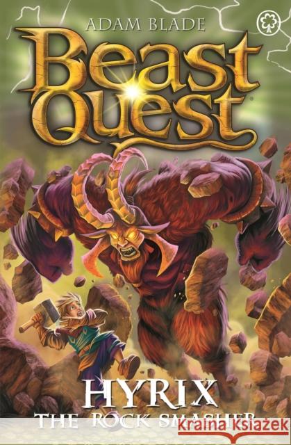 Beast Quest: Hyrix the Rock Smasher: Series 30 Book 1 Adam Blade 9781408369678 Hachette Children's Group - książka