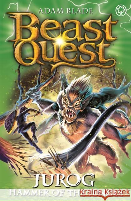 Beast Quest: Jurog, Hammer of the Jungle: Series 22 Book 3 Adam Blade 9781408343395 Orchard Books - książka