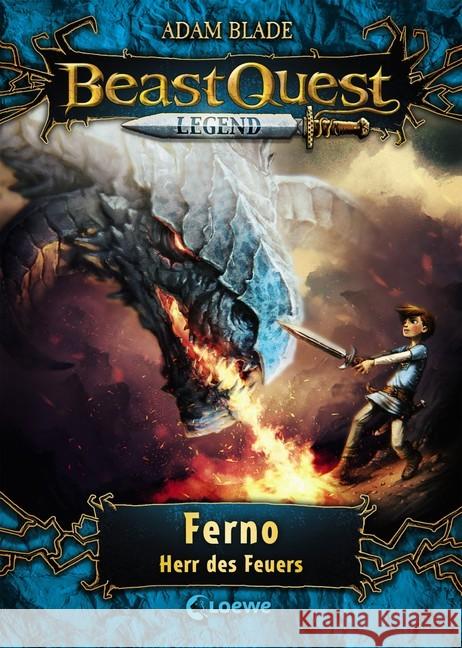 Beast Quest Legend - Ferno, Herr des Feuers Blade, Adam 9783743202726 Loewe Verlag - książka
