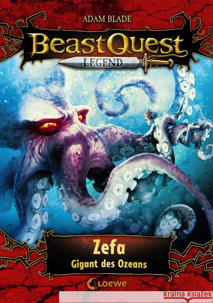 Beast Quest Legend - Zefa, Gigant des Ozeans Blade, Adam 9783743207707 Loewe Verlag - książka