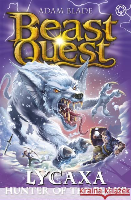 Beast Quest: Lycaxa, Hunter of the Peaks: Series 25 Book 2 Adam Blade 9781408361863 Hachette Children's Group - książka