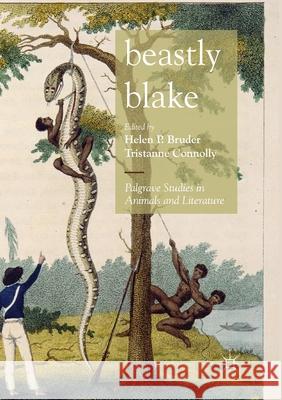 Beastly Blake Helen P. Bruder Tristanne Connolly 9783030078584 Palgrave MacMillan - książka