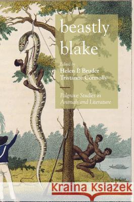 Beastly Blake Helen P. Bruder Tristanne Connolly 9783319897875 Palgrave MacMillan - książka