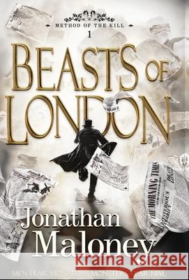 Beasts of London Jonathan Maloney 9780645570878 Skynation Publishing - książka