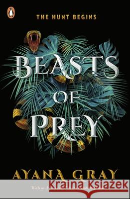 Beasts of Prey Ayana Gray 9780241532546 Penguin Random House Children's UK - książka