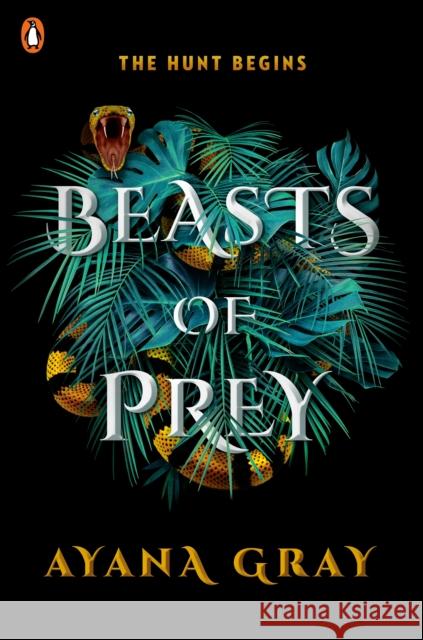 Beasts of Prey Ayana Gray 9780241532560 Penguin Random House Children's UK - książka