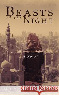 Beasts of the Night Matejs Kalns Ignacio Andres Paul Machfudz Arif 9781525580260 FriesenPress - książka