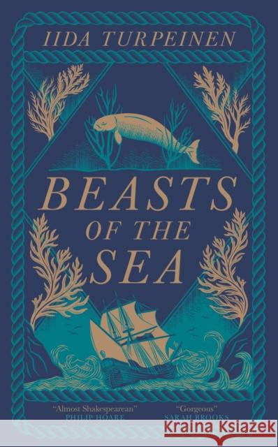 Beasts of the Sea: A heartbreaking fictional elegy to one of the world's most iconic lost creatures, the Steller's Sea Cow Turpeinen, Iida 9781529438291 Quercus Publishing - książka