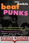 Beat Punks PB Bockris, Victor 9780306809392 Da Capo Press