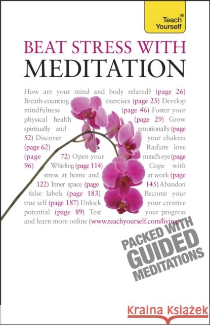 Beat Stress with Meditation Ozaniec, Naomi 9781444101089 TEACH YOURSELF - książka