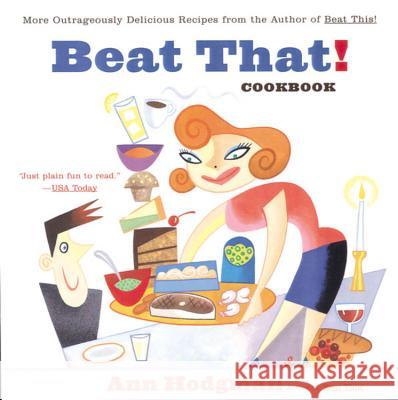 Beat That! Cookbook Ann Hodgman 9780395971789 Houghton Mifflin Company - książka