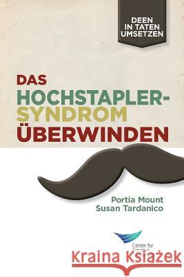 Beating the Impostor Syndrome (German) Portia Mount, Susan Tardanico 9781604917703 Center for Creative Leadership - książka