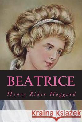 Beatrice H. Rider Haggard Ravell 9781722292966 Createspace Independent Publishing Platform - książka