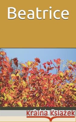 Beatrice Sylvia Davey 9781979251969 Createspace Independent Publishing Platform - książka