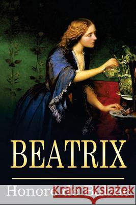 Beatrix Honore D Katharine Prescott Wormeley 9781523311620 Createspace Independent Publishing Platform - książka