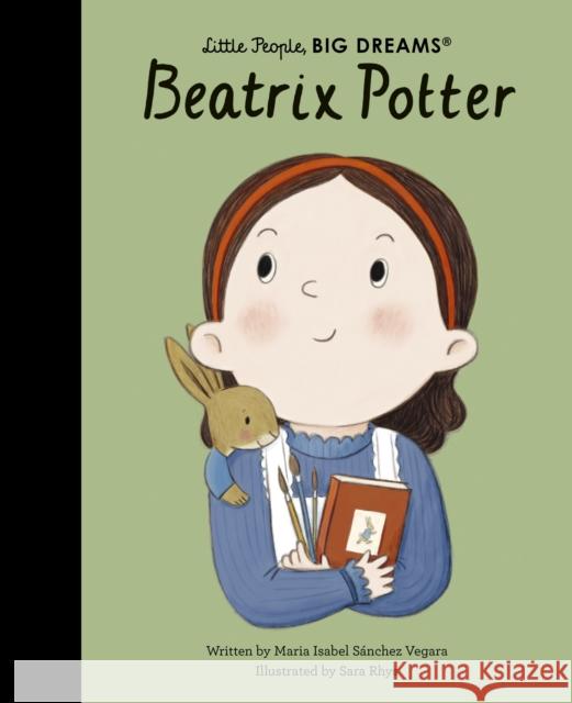 Beatrix Potter Maria Isabel Sanchez Vegara 9781805701620 Quarto Publishing PLC - książka