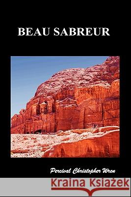 Beau Sabreur Percival Christopher Wren 9781849029780 Benediction Classics - książka